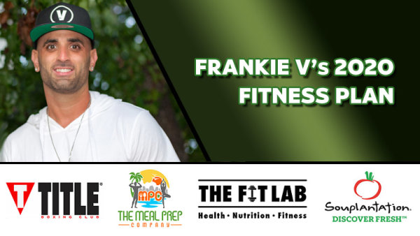 Win Frankie V's 2020 Fitness Plan Package