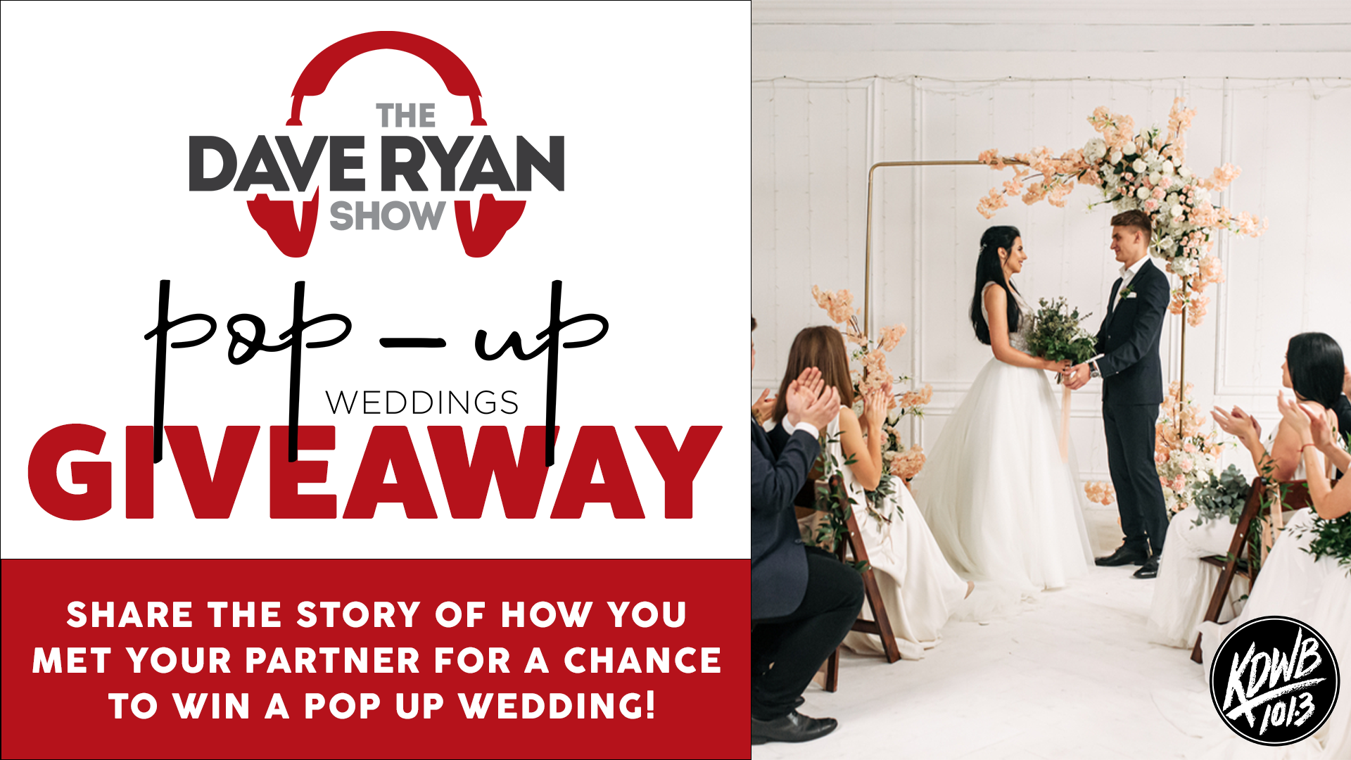 Dave Ryan Show's Pop Up Wedding Giveaway | 101.3 KDWB - Vimarsana News