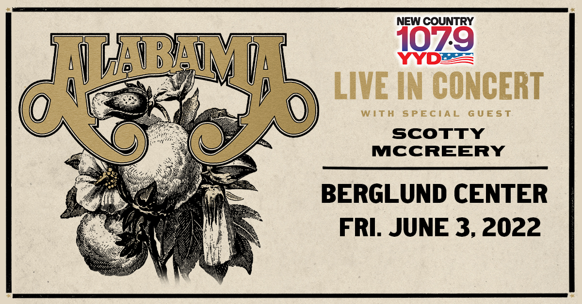 Win Tickets to ALABAMA at Berglund Center! | 107.9 YYD - Vimarsana News