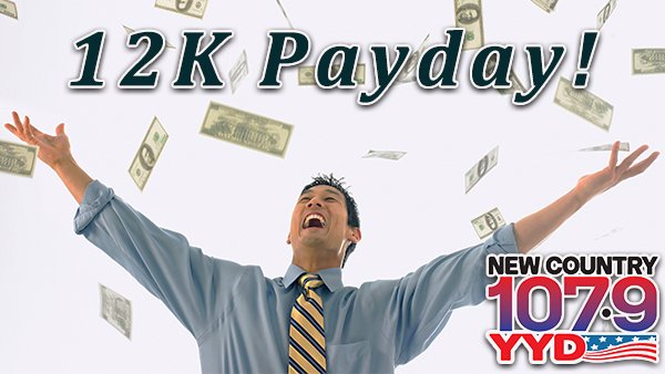 Listen to Win $1,000 With the 12K Payday! | New Country 107.9 - Vimarsana News