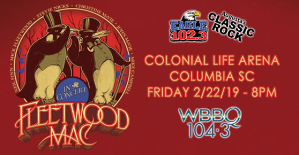See FLEETWOOD MAC in Columbia on 2/22!