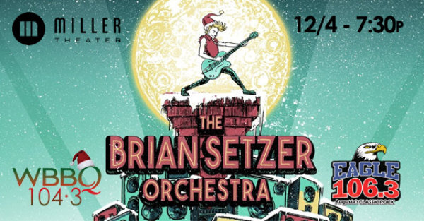 Brian Setzer Orchestra - "Christmas Rocks!" Tour! 12/4 @ Miller Theater!