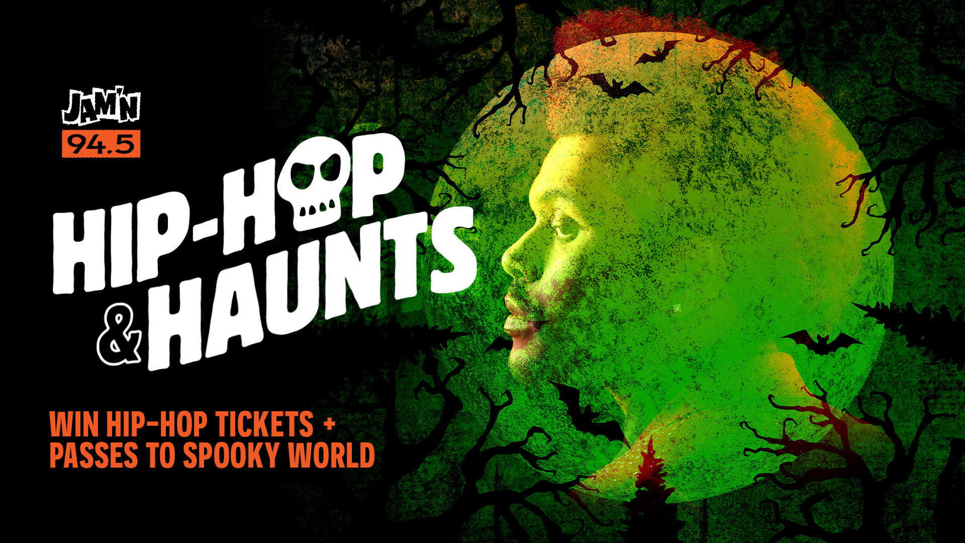 Hip Hop N' Haunts | JAM'N 94.5 - Vimarsana News