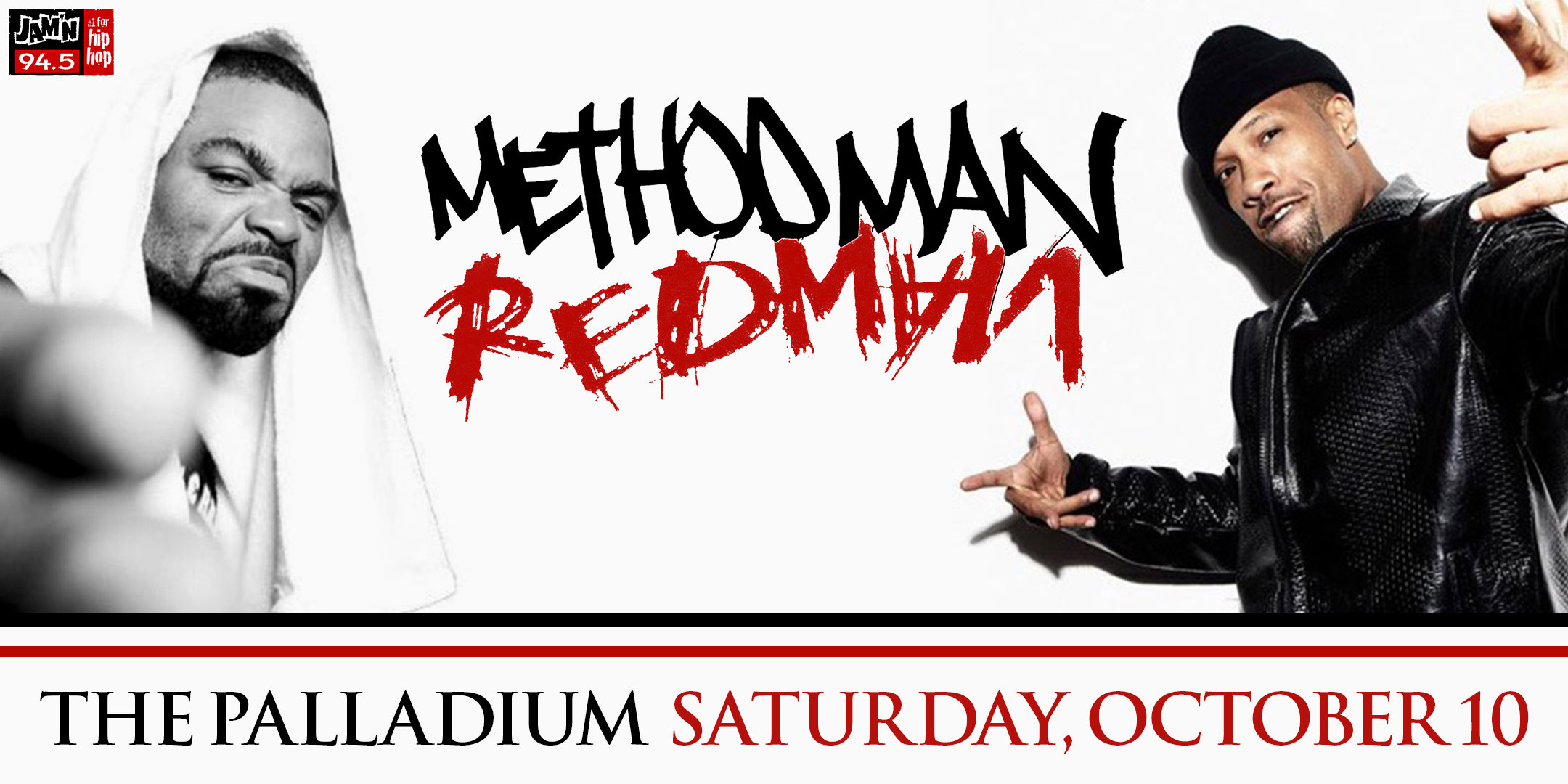JAM'N 94.5 Presents Method Man + Redman JAM'N 94.5 JAM'N 94.5