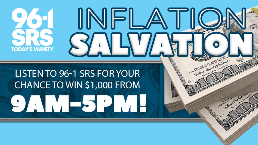 Inflation Salvation - Listen for your chance to win $1,000 | 96-1 SRS - Vimarsana News