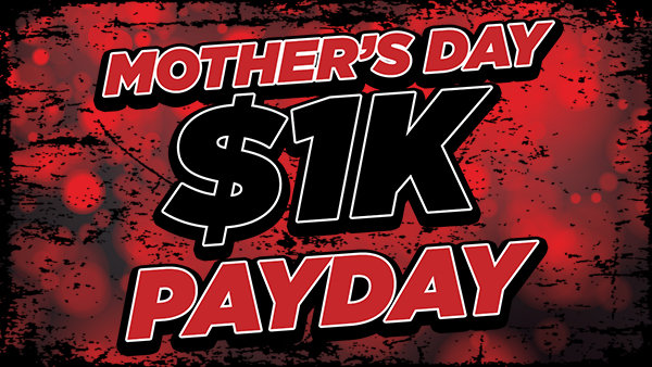 Mother's Day $1K Payday! | NewsTalk 1240 WSFC - Vimarsana News