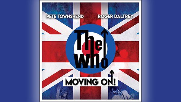 The Who: Moving On Tour